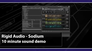 10 minutes with Rigid Audio - Sodium (demo)