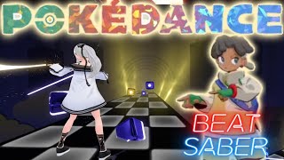 【Beat Saber】POKÉDANCE (ポケダンス)【ビートセイバー】