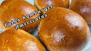 Recette pains hamburger pour débutants