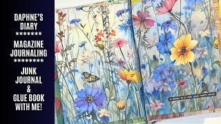 🦋 Daphne’s Diary Magazine / Junk Journal / Glue Book With Me / Junk Journal Ideas 🦋