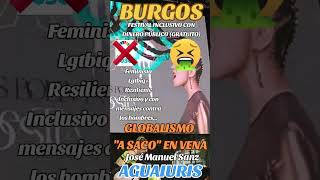 🌍🆘🤮🤮 TRIBU FESTIVAL (BURGOS): FESTIVAL GLOBALISTA ANTIMASCULINIDAD🤮🤮 🆘🌎