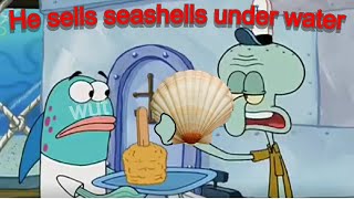 You forgot your Seashells On The Sea Shore