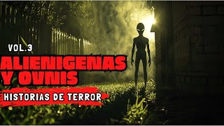 Historias de Terror de Extraterrestres Vol.3