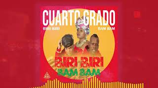 BIRI BIRI BAM BAM | CUARTO GRADO  - [ AUDIO OFICIAL ® ] BY @DONSONY593