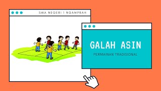 PERMAINAN TRADISIONAL GALAH ASIN SMA NEGERI 1 NGAMPRAH