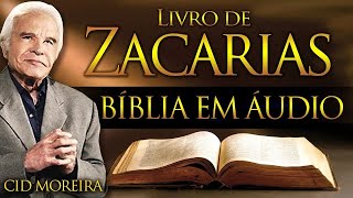 ZACARIAS - Bíblia Narrada por Cid Moreira - #reflexão #motivação #fé #bíblia #salmos #proverbios