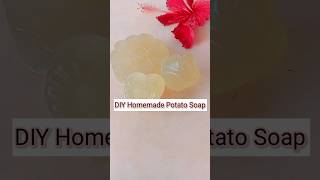 Simple and easy beauty soap l Potato soap #shorts #ytshort #youtubeshorts