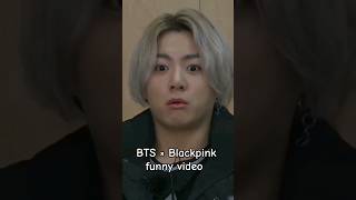 BTS × Blackpink funny tiktok video 🤣🤣 wait for end 😆😆 #bts #blackpink #army #blink #viral #fyp