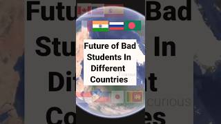 Future Of Bad students In Different countries #student #countries #shorts