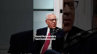 David Rubenstein's Best Business Deal