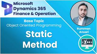 Static Method Characteristics - X++ Programming Language - Part 2