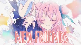 [Nightcore] New Friends - Maty Noyes