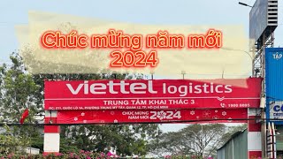 Viettel Logistics Trung Tâm Khai Thác 3 - Tết 2024