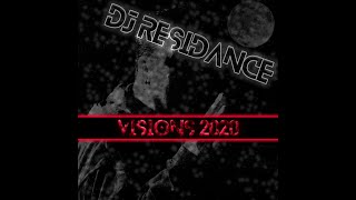 DJ Residance - Visions 2020