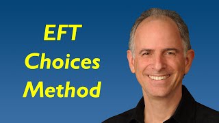 The EFT Choices Method - A Powerful Way to Include Positive Statements In Your Tapping