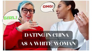 What is it like dating as a white woman in China?| Dating in China Pt3