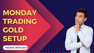 Monday GOLD SETUP 20 MARCH 2023