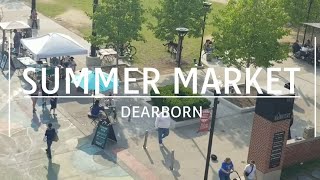 Dearborn Summer Market | June 09, 2023