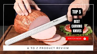 Best Carving Knives On Amazon / Top 5 Product ( Reviewed & Tested )