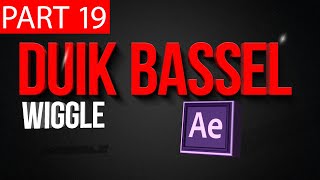 Duik Bassel Tutorial Part 19 of 30 Wiggle|After Effects,Motion Graphics,2D Animation,Rigging