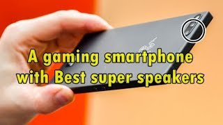 $700 Razer Phone review A gaming smartphone with Best super speakers  - Super Tecb