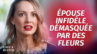 Épouse Infidèle Démasquée Par Des Fleurs | @LoveBusterFrance