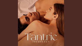 Erotic Trance – Sensuality Tantra