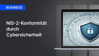 NIS-2-Konformität - Richtlinie [Teil 1/4]