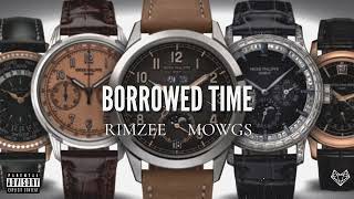 Rimzee feat. Mowgs - Borrowed Time (Remix)