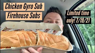 Firehouse Subs Chicken Gyro Sub Review - Must Or Bust