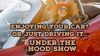 Are you in love with your car? We answer your automotive questions! #Live #Under The Hood