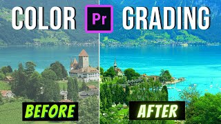 How to Color Grade Videos in Premiere Pro 2022 (For Beginners) - Step by Step Tutorial