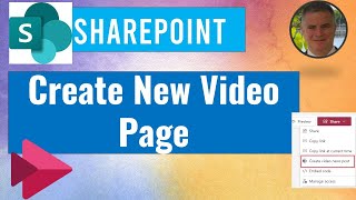 How to Create new Video pages in SharePoint