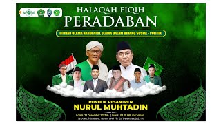 Halaqoh Fiqh Peradaban bersama KH. Zulfa Musthofa (Waketum PBNU)