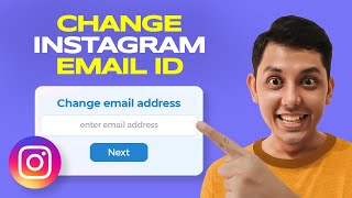 How to Change Instagram Email ID