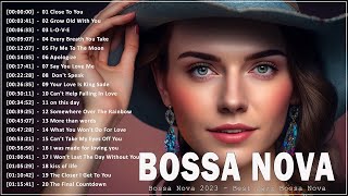 Most Popular Jazz Bossa Nova Mix 💟 Best Collection Bossa Nova Music 💖 Jazz Bossa Nova Songs Relax 💓🎧