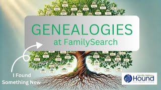 Hidden Gem on FamilySearch - Genealogies at FamilySearch