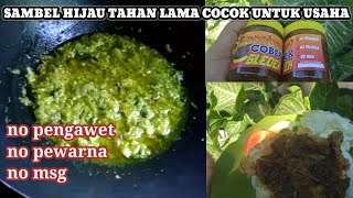 SAMBEL HIJAU KEMASAN TAHAN LAMA 1-2 BULAN COCOK UNTUK USAHA