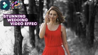 STUNNING WEDDING VIDEO EFFECT | FILMORA 12