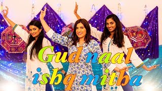 Gud Naal Ishq Mitha  l Ek Ladki Ko Dekha l NB Dance Choreography | Sangeet Dance