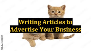 Writing Articles to Advertise Your Business