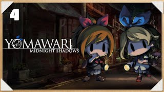 Let’s Play YOMAWARI: MIDNIGHT SHADOWS! #4