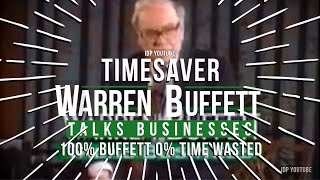 TIMESAVER EDIT Warren Buffett “Talks Business” University Student Q&A Session 1994