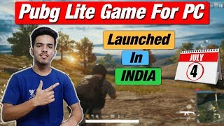 How To Download & Install Pubg Lite Game For PC | Launched In India | 4 July 2019 | Being Technical