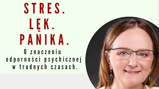 STRES I LĘK W TRUDNYCH CZASACH