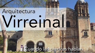 Arquitectura Virreinal en México