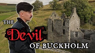 A Scottish Ghost Story ~ The Devil of Buckholm