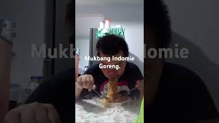 Andy Balala Mukbang Indomie Goreng. #mukbang #shortsvideo