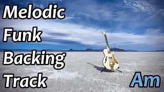 Melodic Funk Backing Track in Am