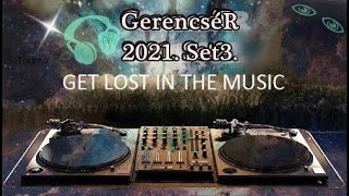 GerencséR - 2021. Dj. set.3